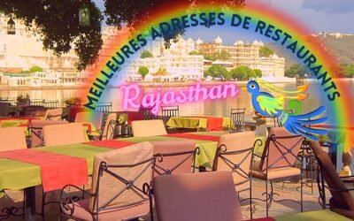 Quelques bonnes adresses de restaurants au Rajasthan