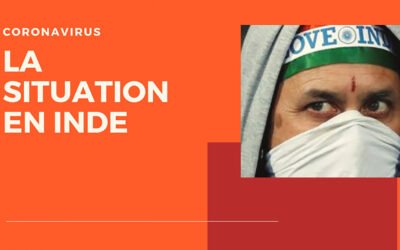 Coronavirus : La situation en Inde
